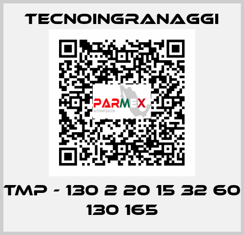 TMP - 130 2 20 15 32 60 130 165 TECNOINGRANAGGI