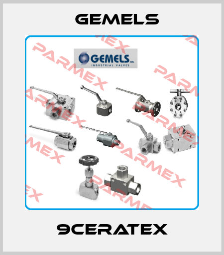 9CERATEX Gemels