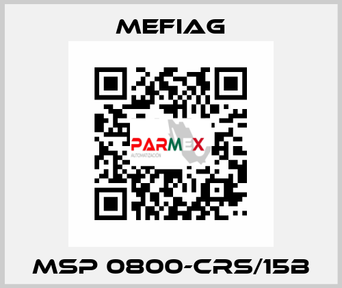 MSP 0800-CRS/15B Mefiag