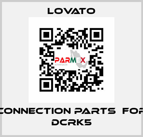 connection parts  for DCRK5 Lovato