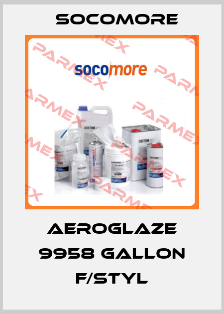 AEROGLAZE 9958 GALLON F/STYL Socomore