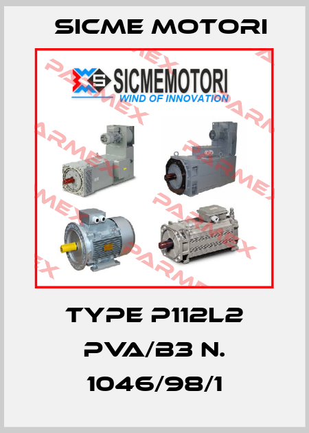 TYPE P112L2 PVA/B3 N. 1046/98/1 Sicme Motori