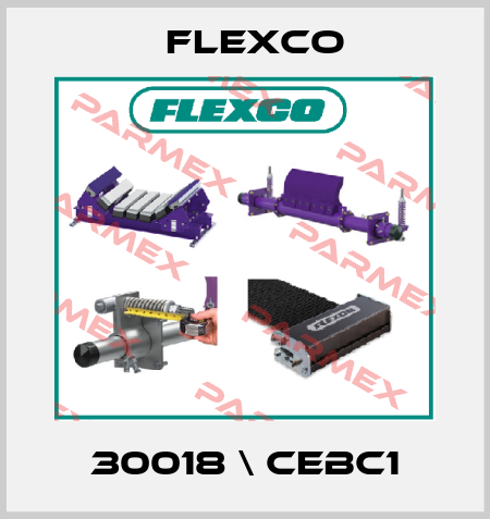 30018 \ CEBC1 Flexco