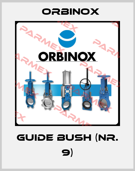 Guide bush (Nr. 9) Orbinox
