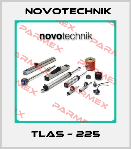 TLAS – 225 Novotechnik