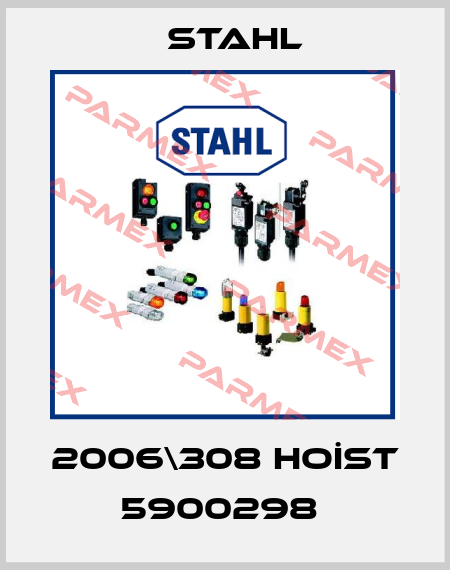2006\308 HOİST 5900298  Stahl
