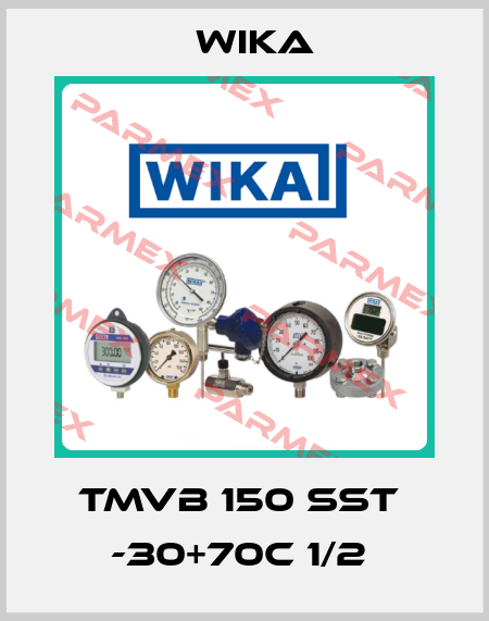TMVB 150 SST  -30+70C 1/2  Wika