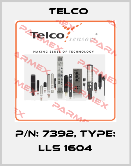 p/n: 7392, Type: LLS 1604 Telco