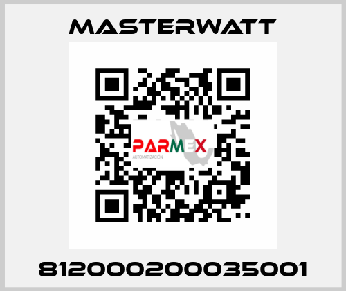 812000200035001 Masterwatt