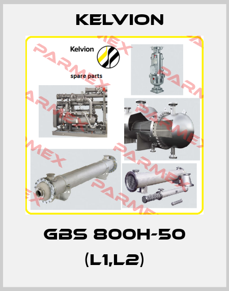 GBS 800H-50 (L1,L2) Kelvion