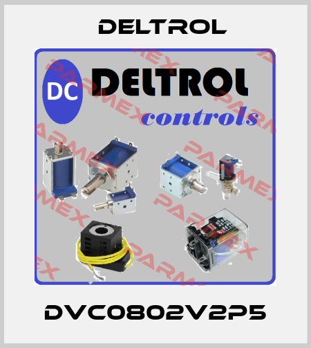 DVC0802V2P5 DELTROL
