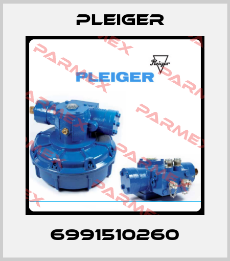 6991510260 Pleiger