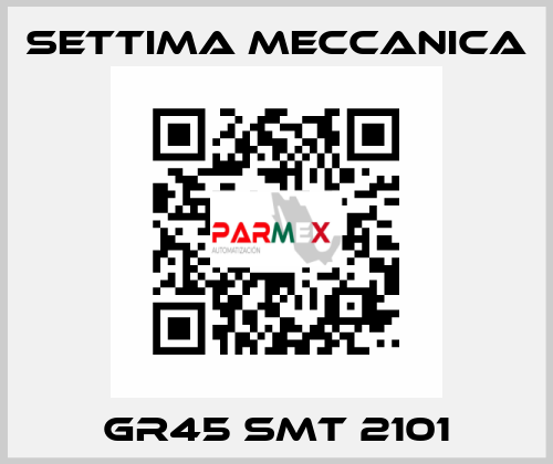 GR45 SMT 2101 Settima Meccanica