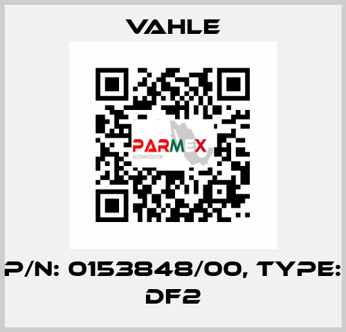 P/n: 0153848/00, Type: DF2 Vahle