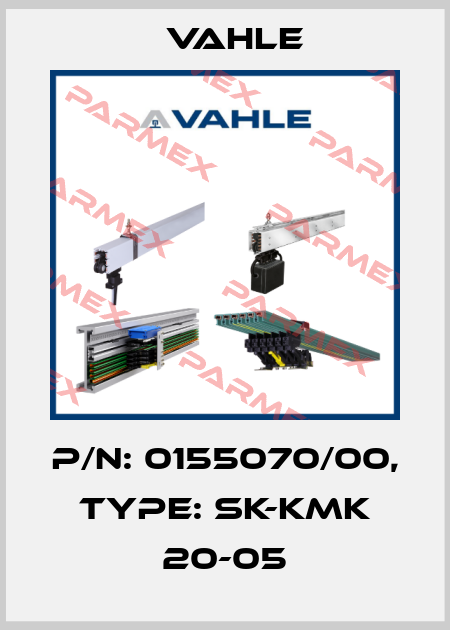 P/n: 0155070/00, Type: SK-KMK 20-05 Vahle