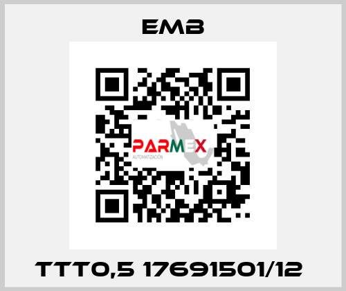 TTT0,5 17691501/12  Emb