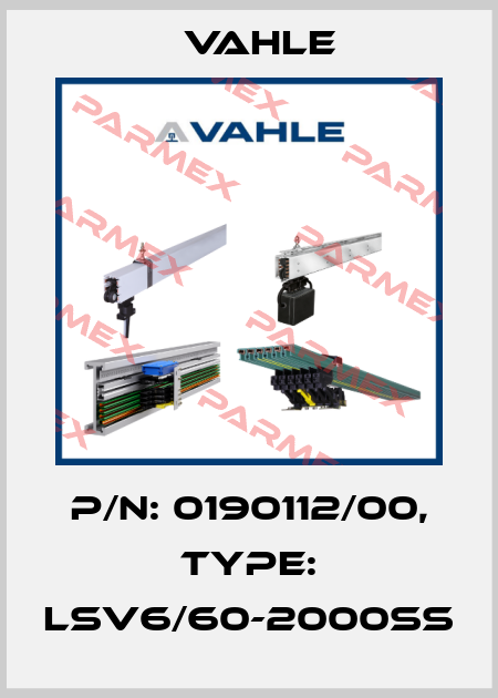 P/n: 0190112/00, Type: LSV6/60-2000SS Vahle