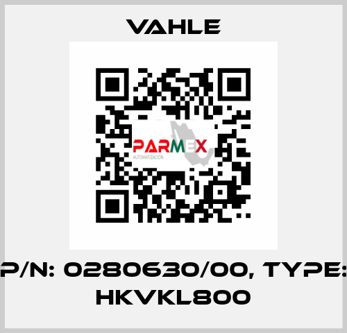 P/n: 0280630/00, Type: HKVKL800 Vahle