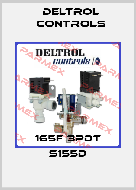 165F 3PDT S155D Deltrol Controls