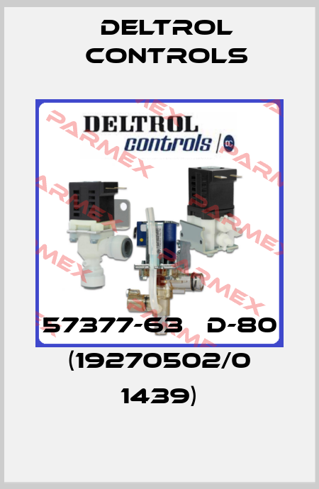 57377-63   D-80 (19270502/0 1439) Deltrol Controls