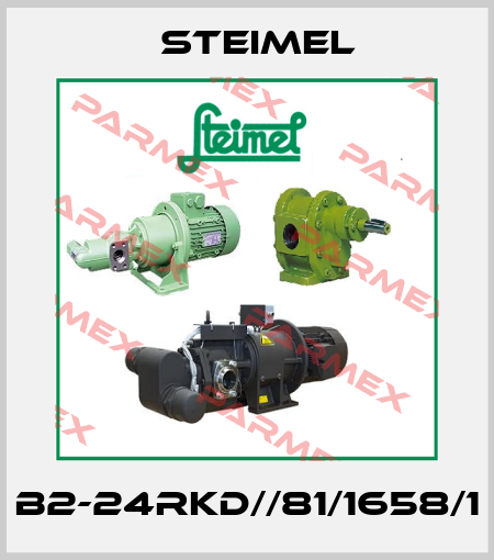 B2-24RKD//81/1658/1 Steimel
