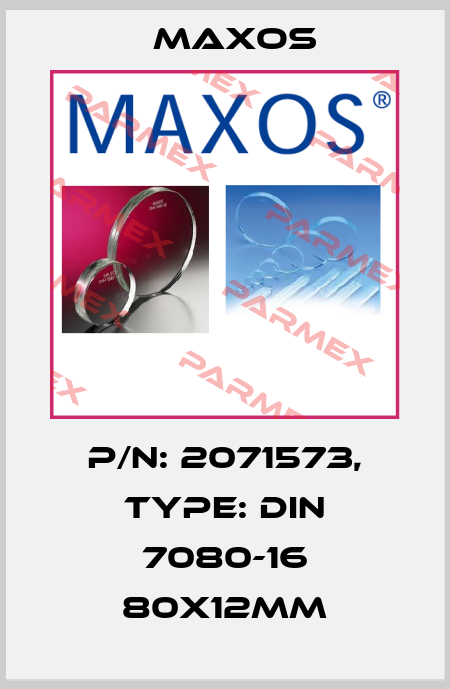 P/N: 2071573, Type: DIN 7080-16 80x12mm Maxos