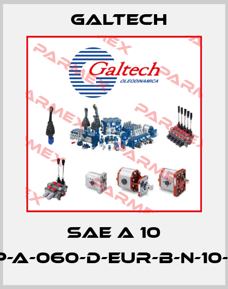 SAE A 10 2SP-A-060-D-EUR-B-N-10-0-U Galtech