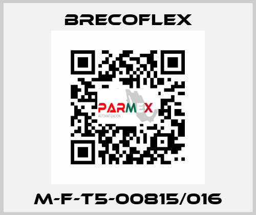 M-F-T5-00815/016 Brecoflex