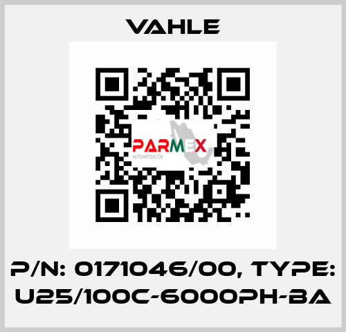 P/n: 0171046/00, Type: U25/100C-6000PH-BA Vahle