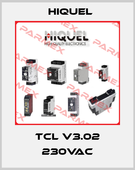TCL V3.02 230VAC HIQUEL