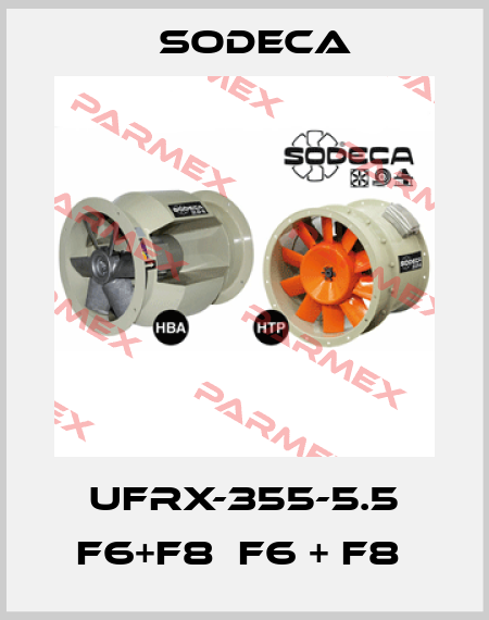 UFRX-355-5.5 F6+F8  F6 + F8  Sodeca