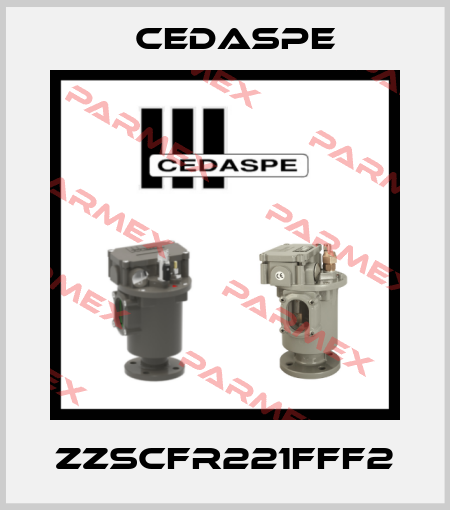ZZSCFR221FFF2 Cedaspe