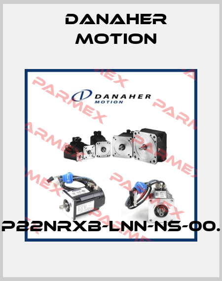 P22NRXB-LNN-NS-00. Danaher Motion