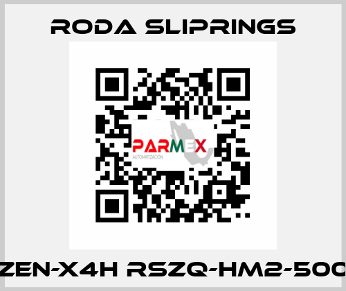 ZEN-X4H RSZQ-HM2-500 Roda Sliprings