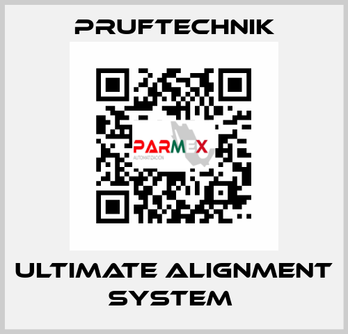 ULTIMATE ALIGNMENT SYSTEM  Pruftechnik