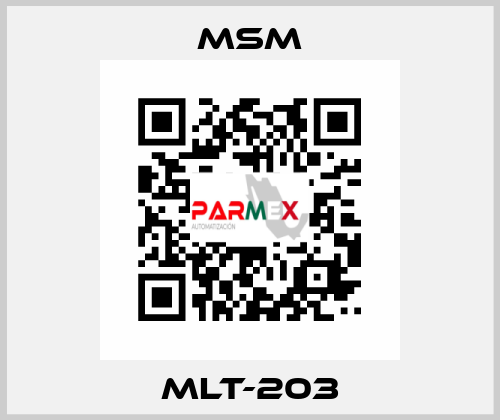 MLT-203 MSM