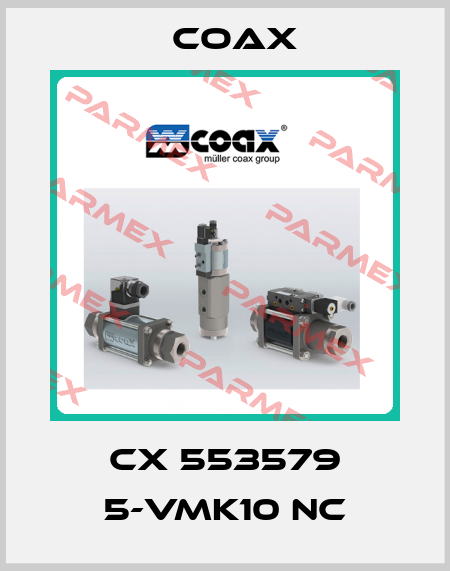 CX 553579 5-VMK10 NC Coax