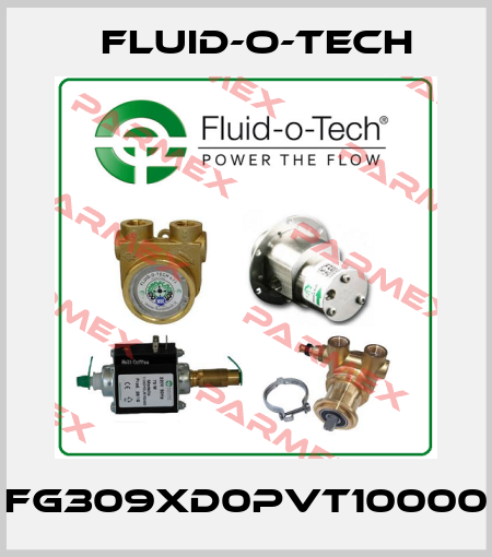 FG309XD0PVT10000 Fluid-O-Tech