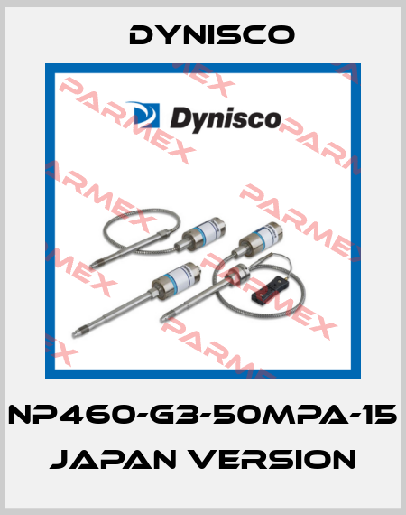 NP460-G3-50MPA-15 Japan version Dynisco