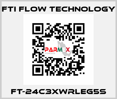 FT-24C3XWRLEG5S Fti Flow Technology