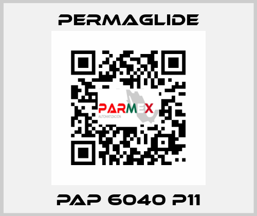 PAP 6040 P11 Permaglide