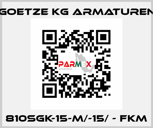 810sGK-15-m/-15/ - FKM Goetze KG Armaturen