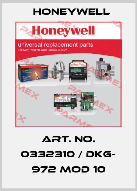Art. No. 0332310 / DKG- 972 Mod 10 Honeywell