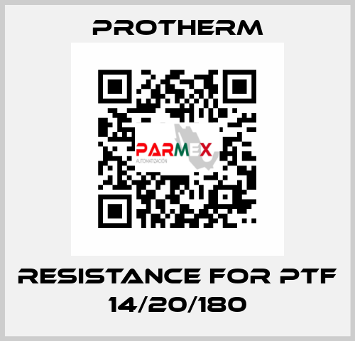 resistance for PTF 14/20/180 PROTHERM