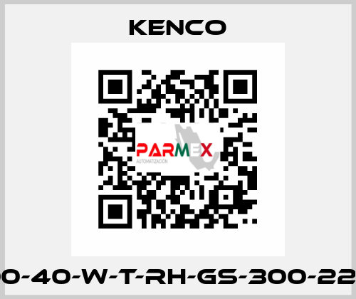 5700-40-W-T-RH-GS-300-220-N, Kenco