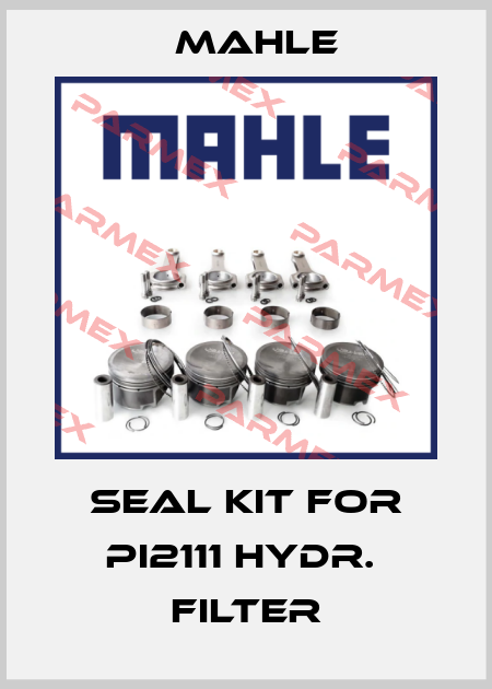SEAL KIT FOR PI2111 HYDR.  FILTER MAHLE