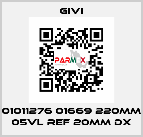 01011276 01669 220mm 05VL REF 20mm DX Givi