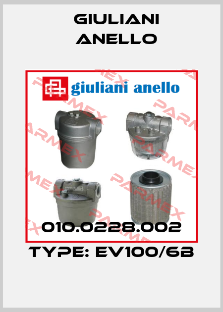 010.0228.002 Type: EV100/6B Giuliani Anello