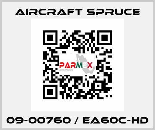 09-00760 / EA60C-HD Aircraft Spruce