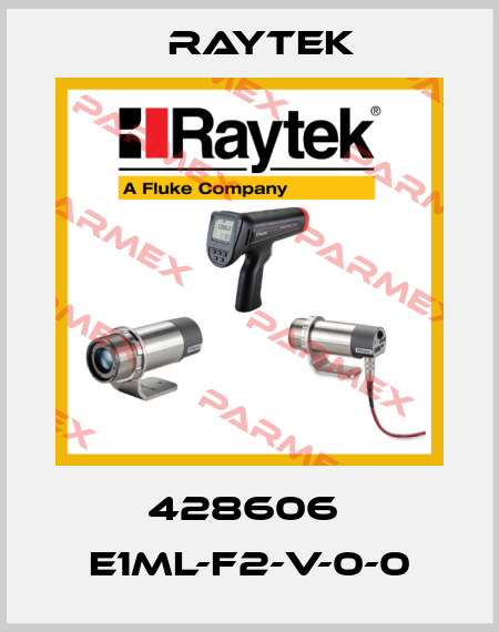 428606  E1ML-F2-V-0-0 Raytek